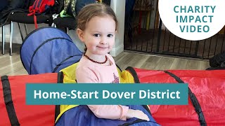 Charity Impact Video: Home-Start Dover District