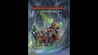 Dragonslayer - The Brand New OSR RPG from the Creator of Barrowmaze