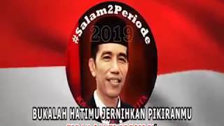 salam 2 Periode 2019 Presiden tak tergantikan