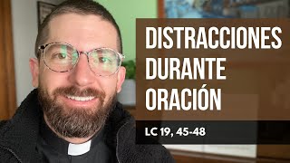 Distracciones Durante Oración