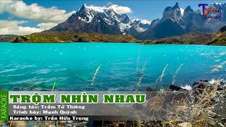 Trộm Nhìn Nhau - Mạnh Quỳnh Karaoke