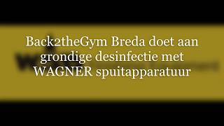 Back2theGym te Breda, desinfectie met WAGNER