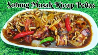 Resepi Sotong kicap Pedas