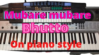 Bhutto mubare mubare|| song on keyboard|| by the santhu music