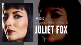 The Fantastic World of Juliet Fox