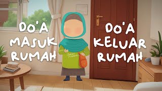 Doa keluar rumah dan masuk Rumah