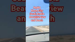 #ytshorts #saudiarabia #neomcity #aqaba #ytviral