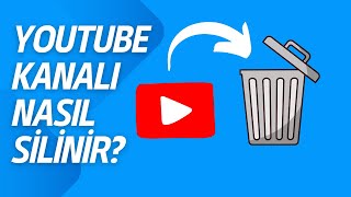 Youtube Kanalı Nasıl Silinir? (2024)