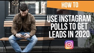 How to Use Instagram Polls to Leads Within Seconds