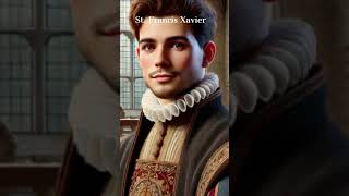 St  Francis Xavier A Journey From Ambition to Sainthood #jesus #mary #joseph #saints