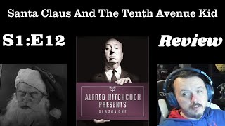 Alfred Hitchcock Presents - S1E12 - Santa Claus And The Tenth Avenue Kid REVIEW