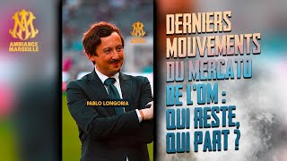 Derniers mouvements du #mercato de l'#om : qui reste, qui part ? 🤔 #olympique #marseille #ligue1