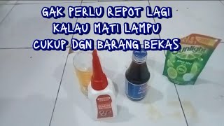 membuat lampu dari oli bekas botol bekas dan sabun