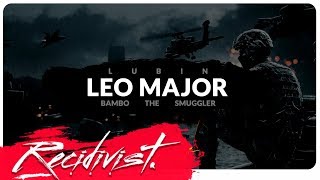 Lubin x Bambo the Smuggler - Leo Major (prod. Adash)