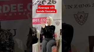 Kenapa nih bunda fauzana