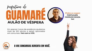 Concurso Prefeitura de Guamaré: Aulão de véspera (Português)