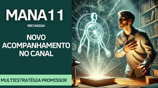 #MANA11 | FUNDO NOVO, GESTORA NOVA - FUTURO PROMISSOR