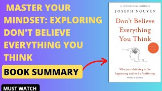 "Transform Your Life with 'Don't Believe Everything You Think' | Be Motivated"#BookReview #growth