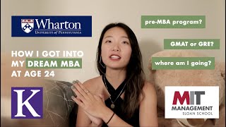 How I got into my dream MBA program: application tips, GMAT or GRE, and where I'm going!