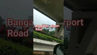 Bangalore Airport Road 💯💯 #bangalore #airport #car