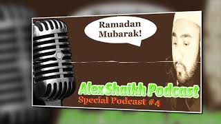 Alex Shaikh Special Podcast #4