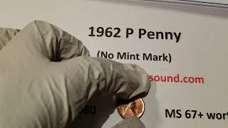 RARE 1962 Penny worth $10,000.  Do  you have it? (No mint mark)