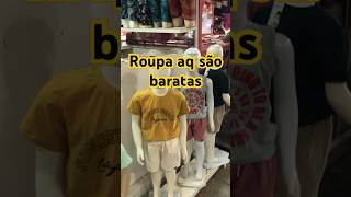 Roupa aqui é barato