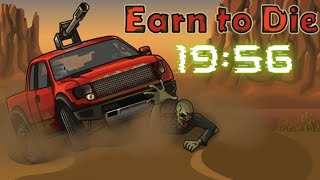 Earn to Die - Any% Speedrun [19:56]