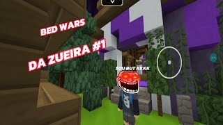 Bed Wars da Zueira #1 sou but kkkkkkkkkk