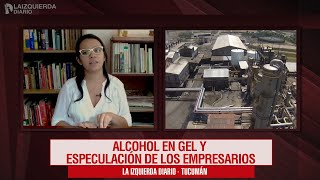 Alejandra Arreguez - Falta alcohol en gel y los empresarios siguen especulando #LaIzquierdaPropone