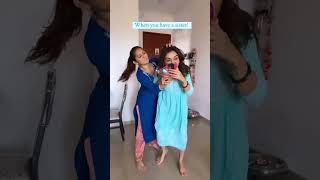 When you have a Siblings! | Tanya Sharma | Sharma Sisters #tanyasharma #krittika #siblings