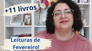 11 Livros lidos em Fevereiro! #lidosdomês