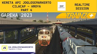 KERETA API JOGLOSEMARKERTO 2023 CILACAP - KROYA | PART 4 | TRAINZ SIMULATOR 2022 INDONESIA