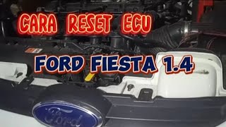 cara reset ecu ford fiesta 1.4 manual ||tanda engine tetap muncul AKI lemah|| @BangkitMotor87