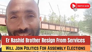 #Watch | Engineer Rasheed's Brother Resigns, Sheikh Khurshid Eyes On Assembly Elections.