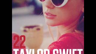 Taylor Swift 22 RemiX V.2