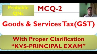 Goods & Services Tax(GST):MCQ-2