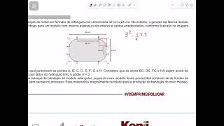 Q25 Uma fábrica produz bandejas de metal em formato de retângulo com dimensões 30 cm x 24 cm.