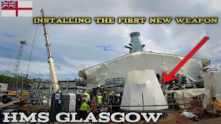 The First Type 26, HMS GLASGOW has been installed with the first 5 inch guns