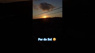 Por do Sol lindo #music #solar sol