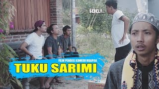 TUKU SARIMI - FILM KOMEDI NGAPAK CIKE DIPANAH