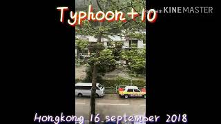 Awaaass!!! Typhoon MANGKHUT +10 Hongkong