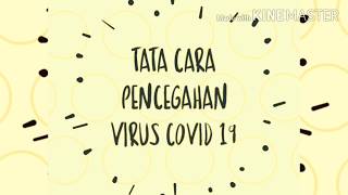 Tata Cara Pencegahan Covid 19"