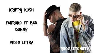 Krippy Kush  Farruko Ft Bad Bunny