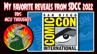 SDCC 2022  - My Favorite Toy Reveals (and MCU thoughts)