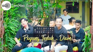 Payung Teduh - Diam || cover by DERU MUSIC | Live Event Wedding