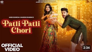 Patli Patli Chori (Official Video)| Raj Mawar | Ashu Twinkle | Ansh Kukerja | New Haryanvi Songs2024