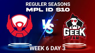 BIGETRON ALFA VS GEEK FAMS - MPL ID SEASONS 10 WEEK 6 DAY 3 - MOBILE LEGENDS