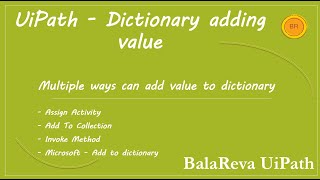 UiPath Dictionary|  Add or Insert Values | UiPathRPA