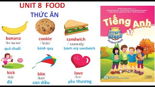 [TIẾNG ANH LỚP 1] Học kỳ 2 - Unit 8: Food | Thức ăn | I - Learn Smart Start 1 | Năm học 2021-2022